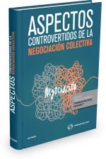 Aspectos controvertidos de negociación colectiva