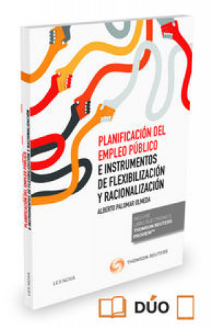 Planificación del empleo público e instrumentos de flexibilización y racionalización (Formato dúo)