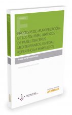 Procesos de europeización de los sistemas jurídicos de países terceros medite