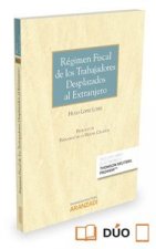 Régimen fiscal de los trabajadores desplazados al extranjero