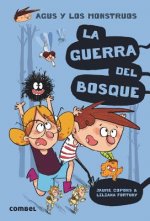 La guerra del bosque