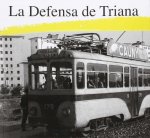 Defensa de Triana. Exposición fotografías barrios Triana