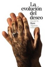 La evolución del deseo: Estrategias del emparejamiento humano