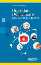 Urgencias Domiciliarias: Guía rápida de actuación
