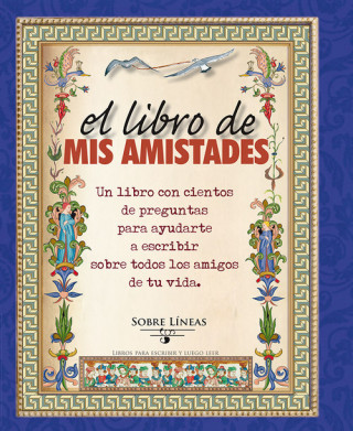 EL LIBRO DE MIS AMISTADES