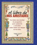 EL LIBRO DE MIS AMISTADES