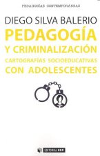Pedagogía y criminalización