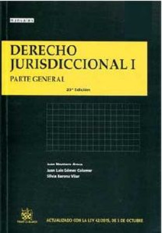 Derecho Jurisdiccional I. Parte General