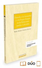 Derecho a la intimidad y a la propia imagen en las relaciones jurídico laborales