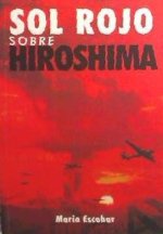 Sol rojo sobre Hiroshima