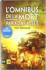 L'omnibus de la mort : parada falset