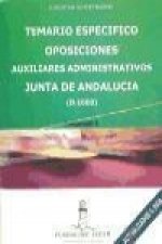 Oposiciones Auxiliares Administrativos, Junta de Andalucía (D-1000). Temario específico