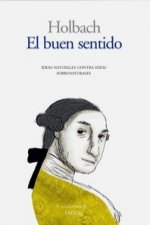 El buen sentido: Ideas naturales contra ideas sobrenaturales