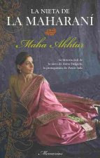 La Nieta de la Maharani = The Maharani's Hidden Granddaughter