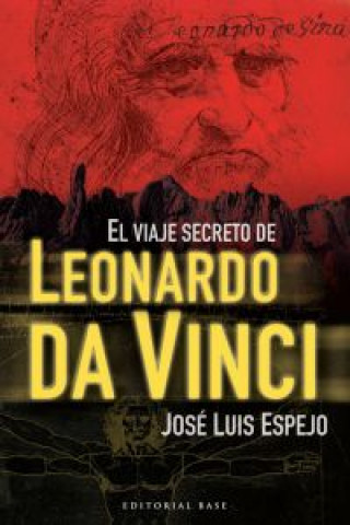 El viaje secreto de Leonardo da Vinci