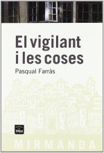 El vigilant i les coses
