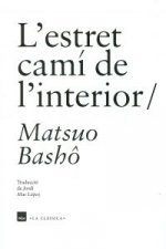 L'estret camí de l'interior
