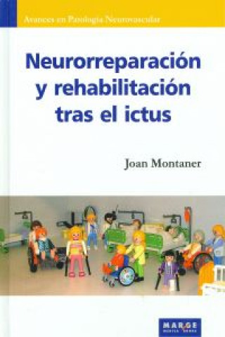 Neurorreparación y recuperación tras el ictus