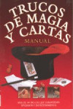 TRUCOS DE MAGIA Y CARTAS