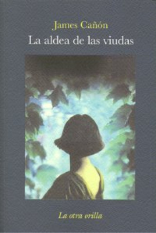 La aldea de las viudas