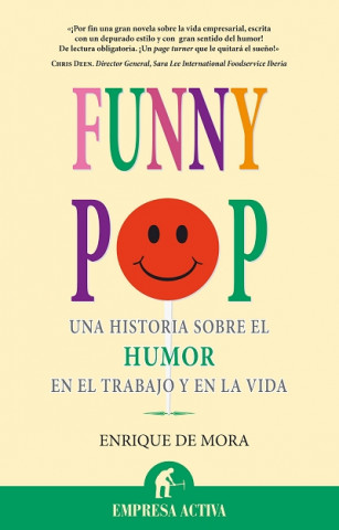 Funny pop : una historia sobre el humor en el trabajo y en la vida
