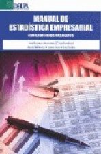 Manual de estadística empresarial : con ejercicios resueltos