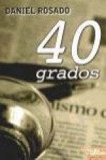 40 grados