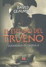 Guerreros de Troya II. El escudo del trueno