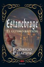 Estanebrage: El Último Bastión