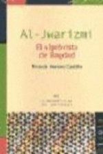 Al-Jwarizmi, el algebrista de Bagdad