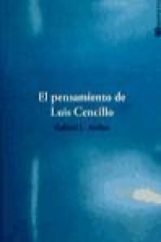 El pensamiento de Luis Cencillo