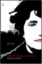 Rosalía erótica y existencial : 50 poemas esenciales
