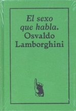 OSVALDO LAMBORGHINI - EL SEXO QUE H