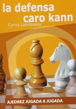 Ajedrez jugada a jugada : la defensa Caro-Kann