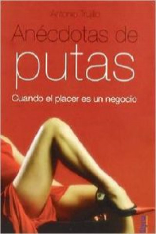 ANECDOTAS DE PUTAS