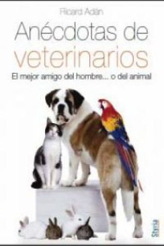 Anécdotas de veterinarios