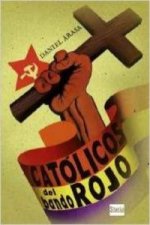 CATOLICOS DEL BANDO ROJO