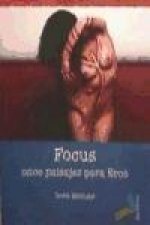 Focus : once paisajes para Eros