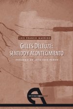 Gilles Deleuze : sentido y acontecimiento