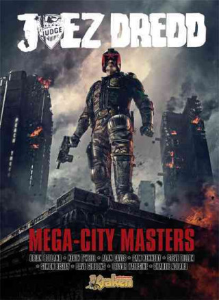 Juez Dredd, Mega-city masters