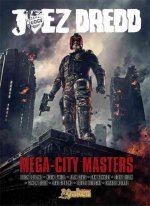 Juez Dredd, Mega-city masters