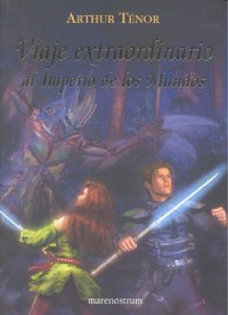 VIAJE EXTRAORDINARIO AL IMPERIO DE LOS MUNDOS