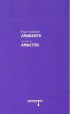 AMARANTH PRECEDIDO DE AMASTRIS