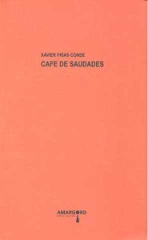 Café de saudades