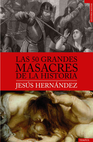 Las 50 Grandes Masacres de la Historia