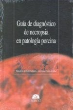 Guía de diagnóstico de necropsia en patología porcina