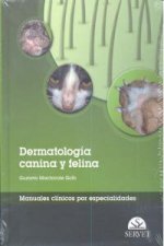 Dermatología canina y felina : manuales clínicos por especialidades
