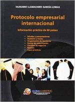 Protocolo empresarial internacional : información práctica de 60 países
