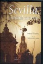 Sevilla, ciudad eterna