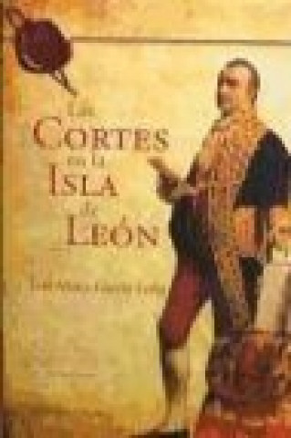 Las cortes en la Isla de León